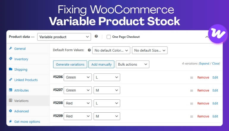 How to Fix WooCommerce Variable Product Stock Not Working