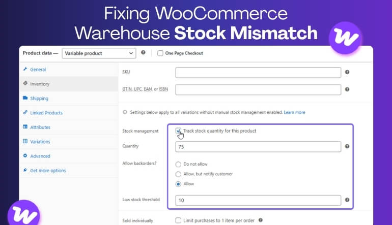 How to Fix WooCommerce Warehouse Stock Mismatch